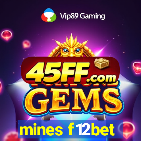 mines f12bet
